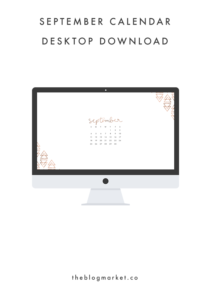 September Desktop Download | The Blog Market